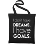 Maišelis I don't have dreams